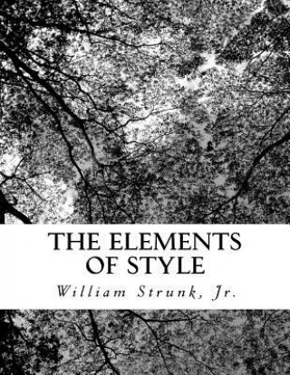 Könyv Elements of Style William Strunk