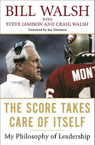 Book Score Takes Care Of Itself Bill Walsh