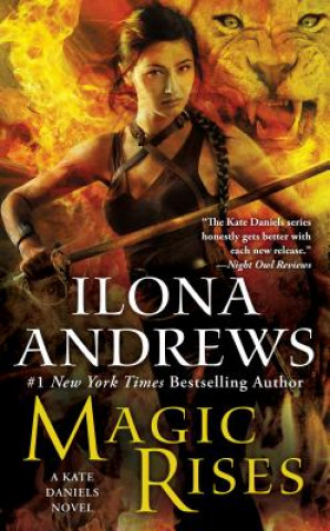 Knjiga Magic Rises Ilona Andrews