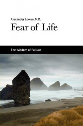 Kniha Fear of Life Alexander Lowen