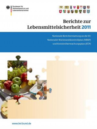 Carte Berichte Zur Lebensmittelsicherheit 2011 Saskia Dombrowski