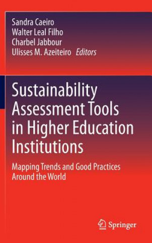 Knjiga Sustainability Assessment Tools in Higher Education Institutions Sandra Caeiro