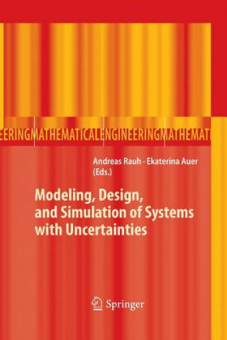 Kniha Modeling, Design, and Simulation of Systems with Uncertainties Andreas Rauh