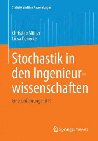 Kniha Stochastik in den Ingenieurwissenschaften Christine Müller