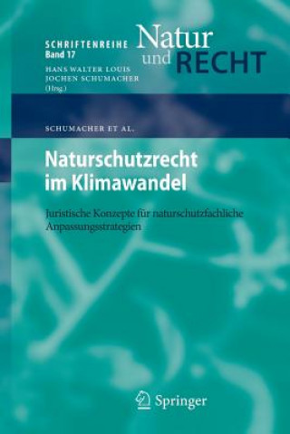 Könyv Naturschutzrecht Im Klimawandel Jochen Schumacher