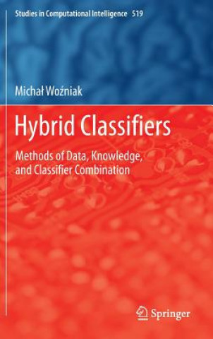 Kniha Hybrid Classifiers Michal Wozniak