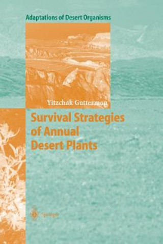 Kniha Survival Strategies of Annual Desert Plants Yitzchak Gutterman