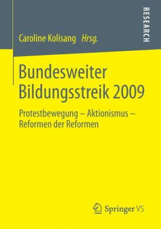 Kniha Bundesweiter Bildungsstreik 2009 Caroline Kolisang