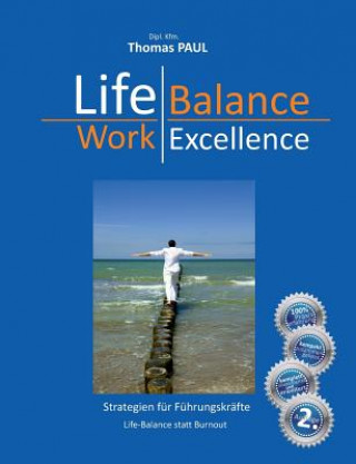 Buch Life Balance - Work Excellence Thomas Paul