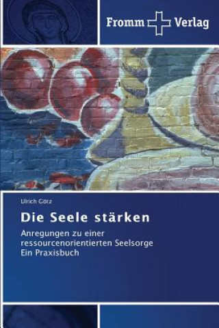 Kniha Seele starken Ulrich Götz