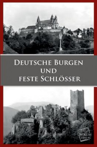 Carte Deutsche Burgen Und Feste Schlosser nonymus