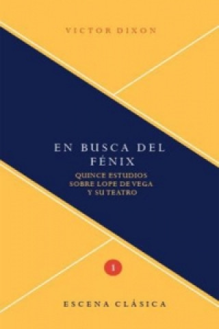 Kniha En busca del Fénix. Victor Dixon