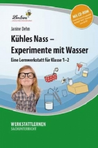 Livre Kühles Nass - Experimente mit Wasser, m. 1 CD-ROM 