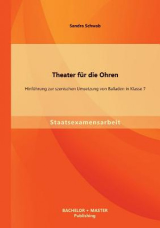 Livre Theater fur die Ohren Sandra Schwab