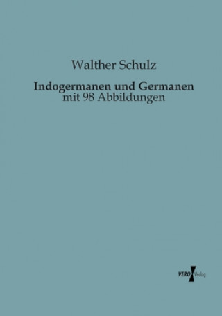 Carte Indogermanen und Germanen Walther Schulz