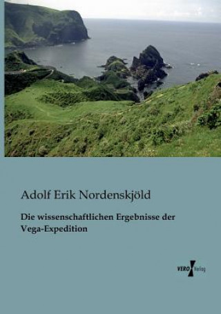 Книга wissenschaftlichen Ergebnisse der Vega-Expedition Adolf Erik Nordenskjöld