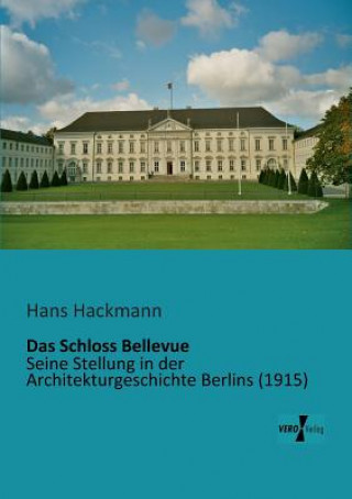Carte Schloss Bellevue Hans Hackmann