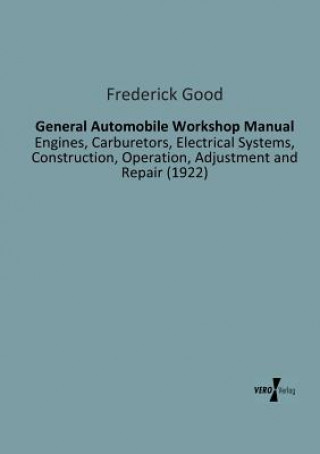 Carte General Automobile Workshop Manual Frederick Good