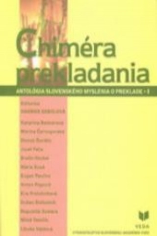 Książka Chiméra prekladania Dagmar Sabolová