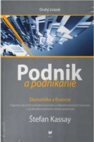 Könyv Podnik a podnikanie Štefan Kassay
