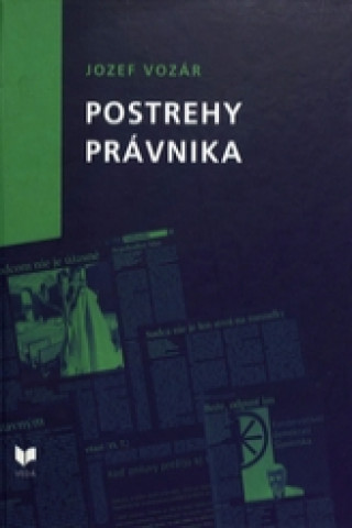 Книга Postrehy právnika Jozef Vozár