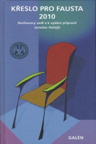 Könyv Křeslo pro fausta 2010 Jaroslav Hořejší