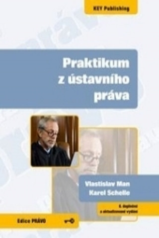 Buch Praktikum z ústavního práva - 6. vydání Vlastislav Man