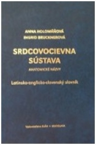 Kniha Srdcovocievna sústava Anna Holomáňová