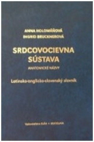 Book Srdcovocievna sústava Anna Holomáňová