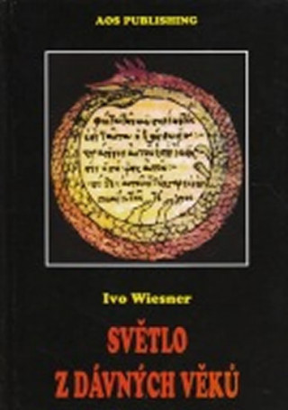 Kniha Světlo z dávných věků Ivo Wiesner
