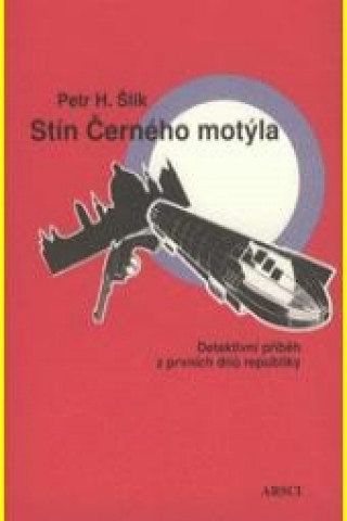 Книга Stín Černého motýla Petr Hugo Šlik