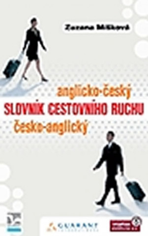 Kniha Anglicko-český česko-anglický slovník cestovního ruchu Zuzana Míšková