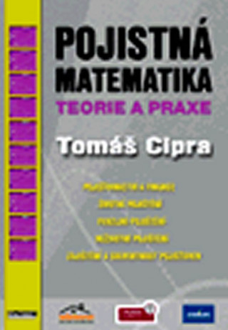 Kniha Pojistná matematika 2.vydání Cipra Tomáš