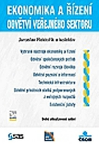 Knjiga Ekonomika a řízení odvětví veřejného sektoru Jaroslav Rektořík
