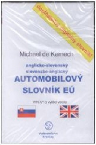Digital CD-ROM Anglicko-slovenský a slovensko-anglický automobilový slovník EÚ Michael de Kernech