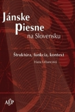 Kniha Jánske piesne (+CD) Hana Urbancová