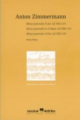 Kniha Missa pastoralis D dur Anton Zimmermann