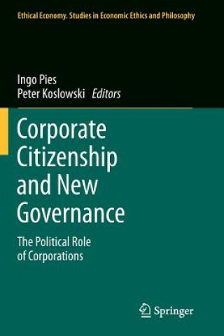 Книга Corporate Citizenship and New Governance Ingo Pies