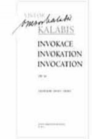 Kniha Invokace op. 90 Viktor Kalabis