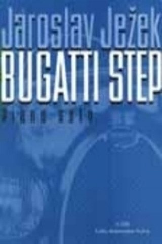Kniha Bugatti step Jaroslav Ježek