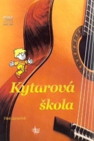 Book Kytarová škola + CD Vítek Zámečník