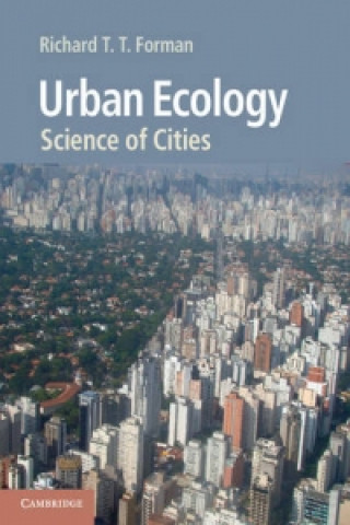 Knjiga Urban Ecology Richard T. T. Forman