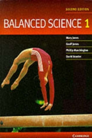 Kniha Balanced Science 1 Mary Jones