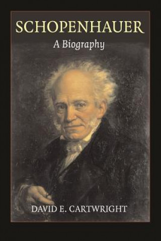 Kniha Schopenhauer David E. Cartwright