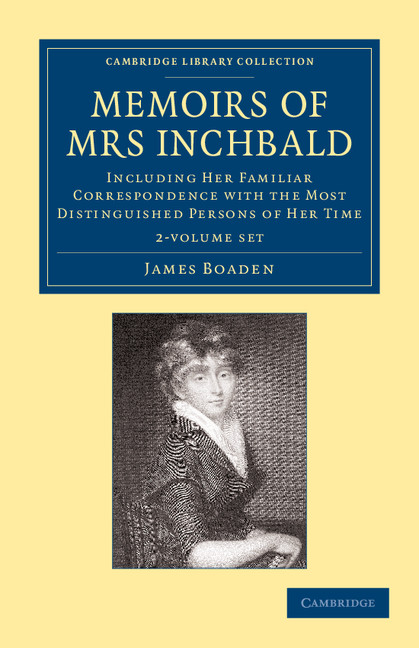 Kniha Memoirs of Mrs Inchbald 2 Volume Set James Boaden