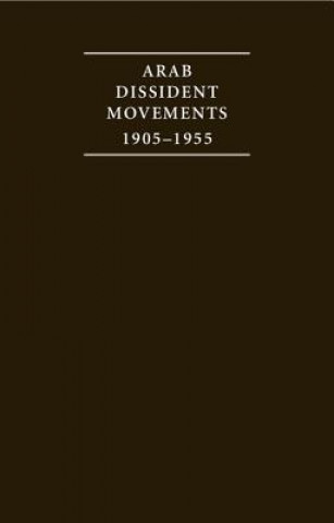 Książka Arab Dissident Movements 1905–1955 4 Volume Set A. Burdett