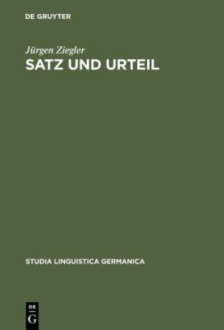Könyv Satz und Urteil Jürgen Ziegler