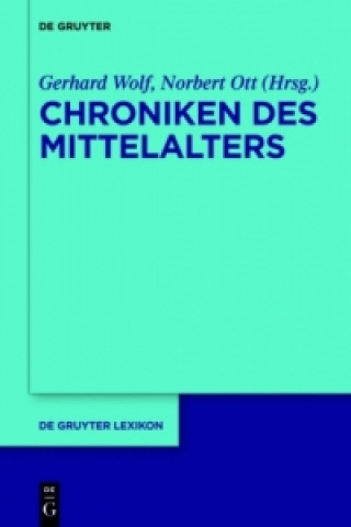 Książka Handbuch Chroniken des Mittelalters Gerhard Wolf