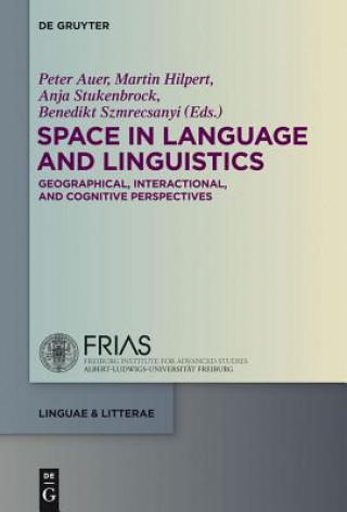 Книга Space in Language and Linguistics Peter Auer