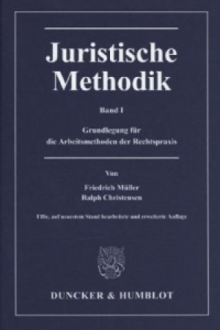 Carte Juristische Methodik. Bd.1 Friedrich Müller